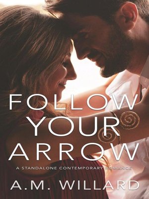 cover image of Follow Your Arrow